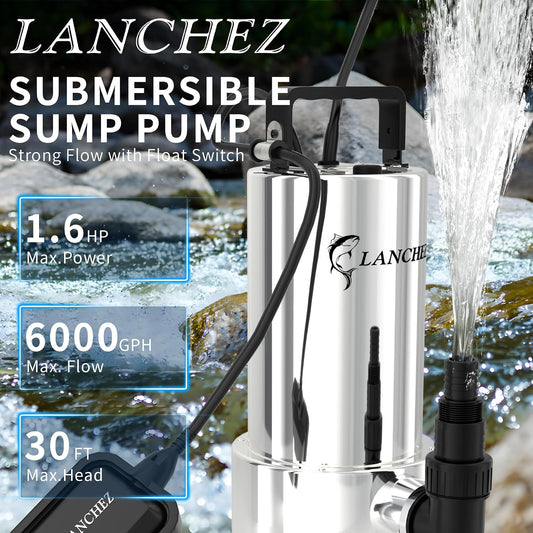 LANCHEZ Sump Pump, 1.6HP High Flow Submersible Water Pump with Float Switch, 6000GPH Automatic Transfer Utility Pump Pump for Swimming Pool Basement Flooded Pit Sewage Sink Tub, Stainless Steel Large